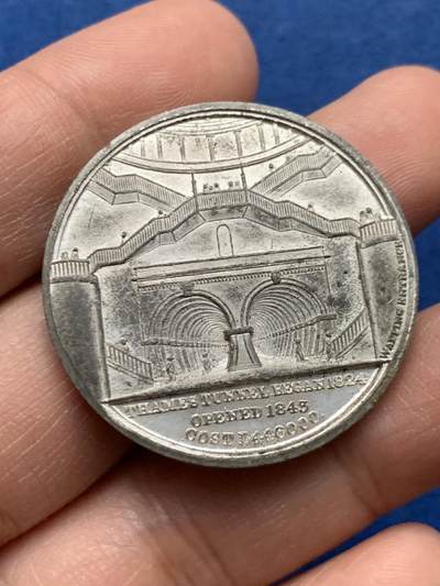 《竞宝斋》第450场 周日，周一，周二  3场连拍 （全场包邮，欢迎送拍） - 英国1843年伦敦泰晤士河隧道通车纪念锌章 14.3克 35.9mm