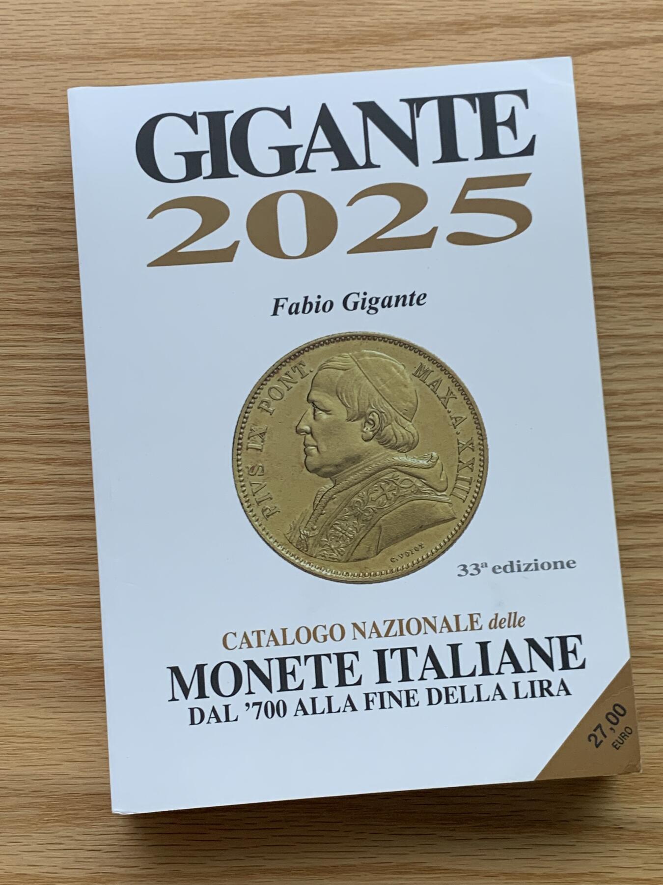 《竞宝斋》第450场 周日，周一，周二  3场连拍 （全场包邮，欢迎送拍） GIGANTE2025意大利钱币目录 最新2025版 厚达700多页