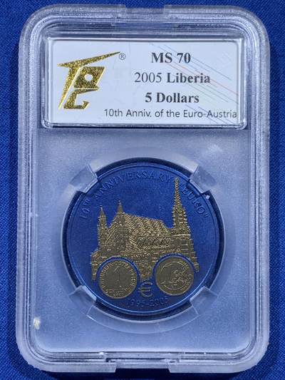 《竞宝斋》第450场 周日，周一，周二  3场连拍 （全场包邮，欢迎送拍） - TQG MS70 利比里亚2005年欧元10周年纪念-奥地利5元蓝铌币 7.78克 发行量：1万