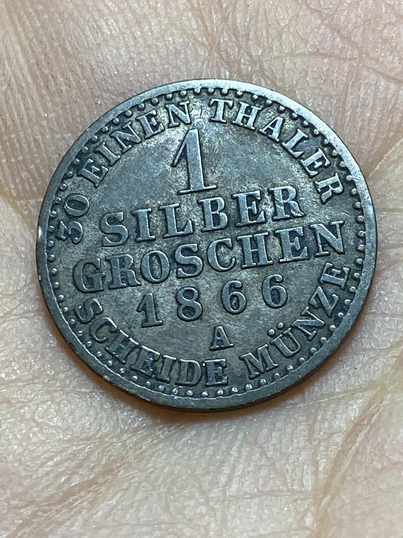 2025年第一百四十五场(总第一百七十一场）高品质英国一线回流散币年末特拍场第二场(免佣金) 流通好品–普鲁士王国1866年1格罗申银币(威廉一世时期，A标柏林造，222银)