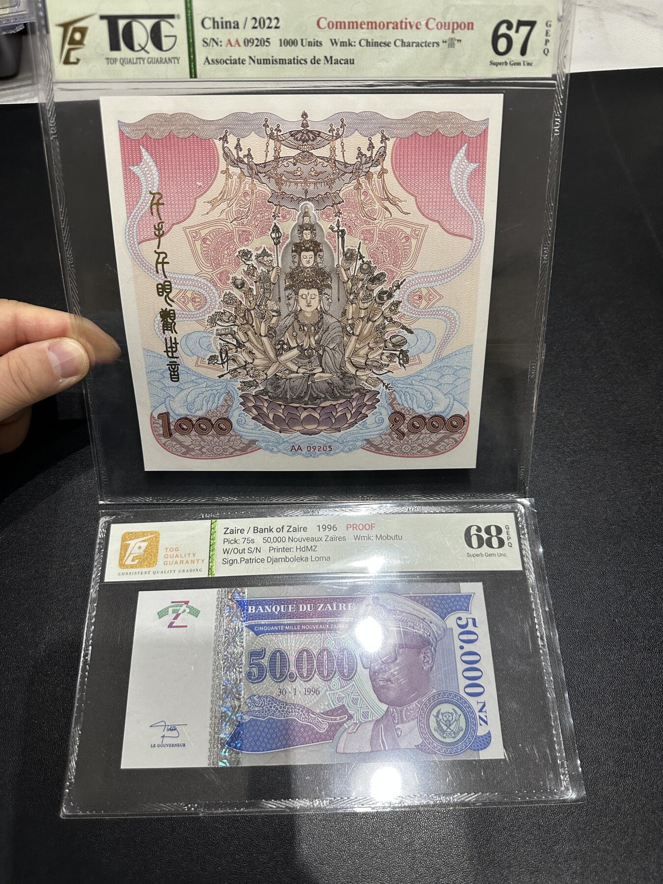 《外钞收藏家》第五百九十六期（精品大拍场）（本平台长期征集拍品、欢迎藏友们联系合作） 2022年澳门钱币学会纪念券+1996年扎伊尔5万 两张一起 TQG评级