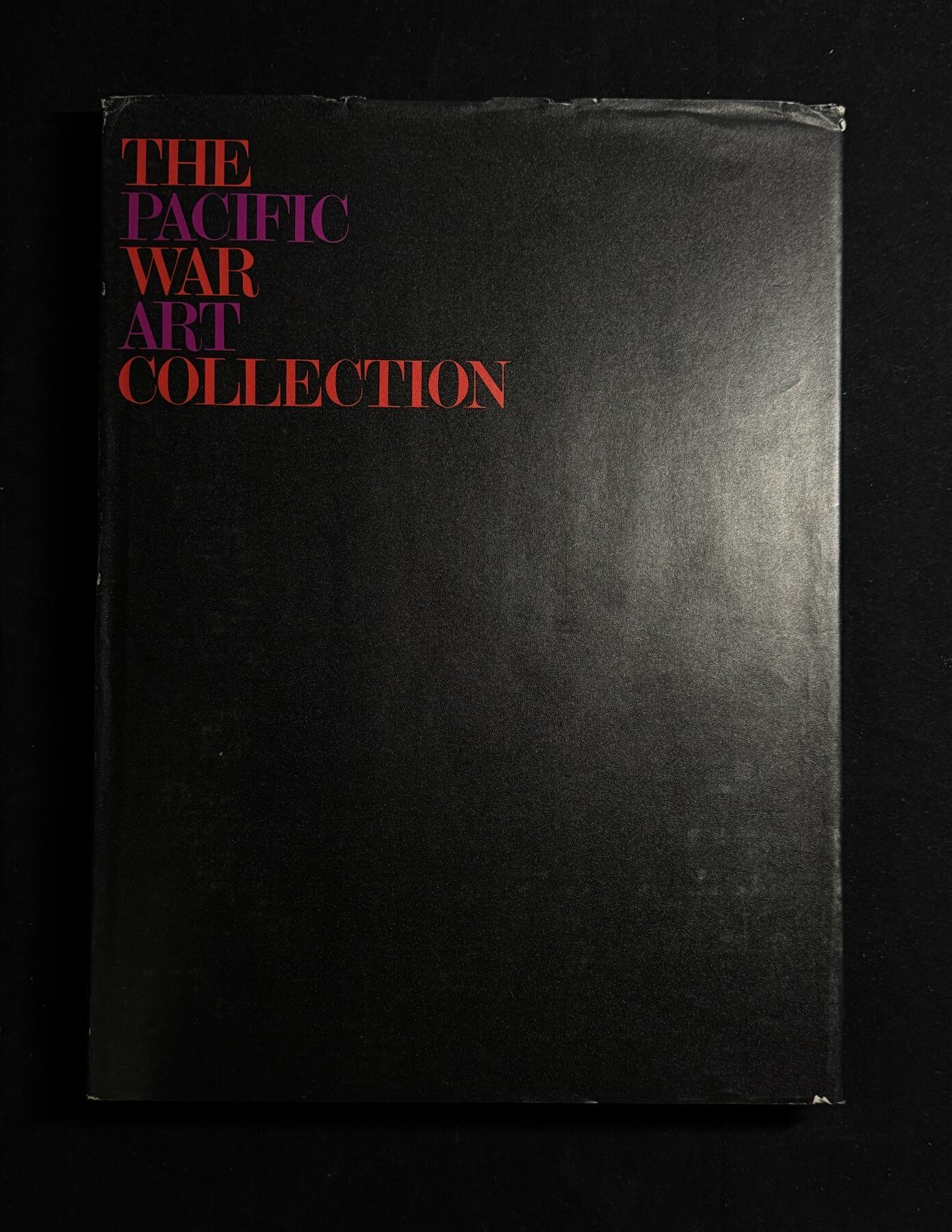 欢庆元旦！戎马世界章牌大赏第109期元旦大拍 铭记历史，珍爱和平！日本太平洋战争名画集（二），非常厚重的一本书（三斤多），内容翔实图文并茂