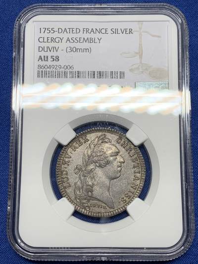 《竞宝斋》第451场 周日，周一，周二  3场连拍 （全场包邮，欢迎送拍） - NGC AU58 法国路易十五头像神职人员大会银质代币