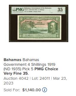 【Blue Auction】世界纸币精拍第767期——18级TOP拍卖/信誉/品质/专业/高效💫  【仅2张更高分 倒置号 p5】巴哈马 1919系列4先令 该套是巴哈马发行的唯一印有国王乔治五世肖像的纸币 由于该群岛的气候条件 这枚纸币在高级别上很少见 是任何巴哈马或英联邦收藏的必备品 尤其这张纸张新鲜原始状态非常好 背面独立小场景非常有意境 值得收藏 PMG35