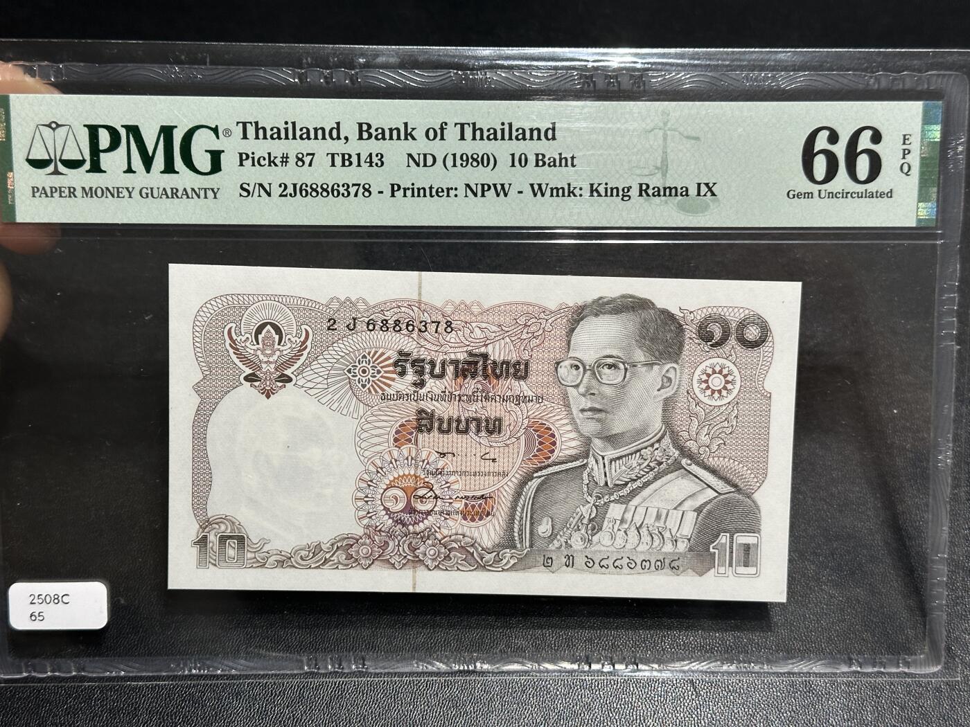 《外钞收藏家》第五百九十六期（精品大拍场）（本平台长期征集拍品、欢迎藏友们联系合作） 1980年泰国10泰铢 PMG66