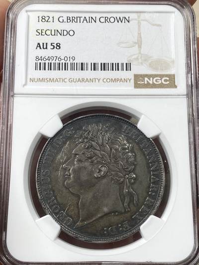 万国钱币拍卖第058期（万国新年大拍） - NGC AU58 1821年SECUNDO英国乔治四世马剑克朗 英国马剑系列中的名誉品种 Pistrucci倾力之作 浓郁酱彩 高点极佳