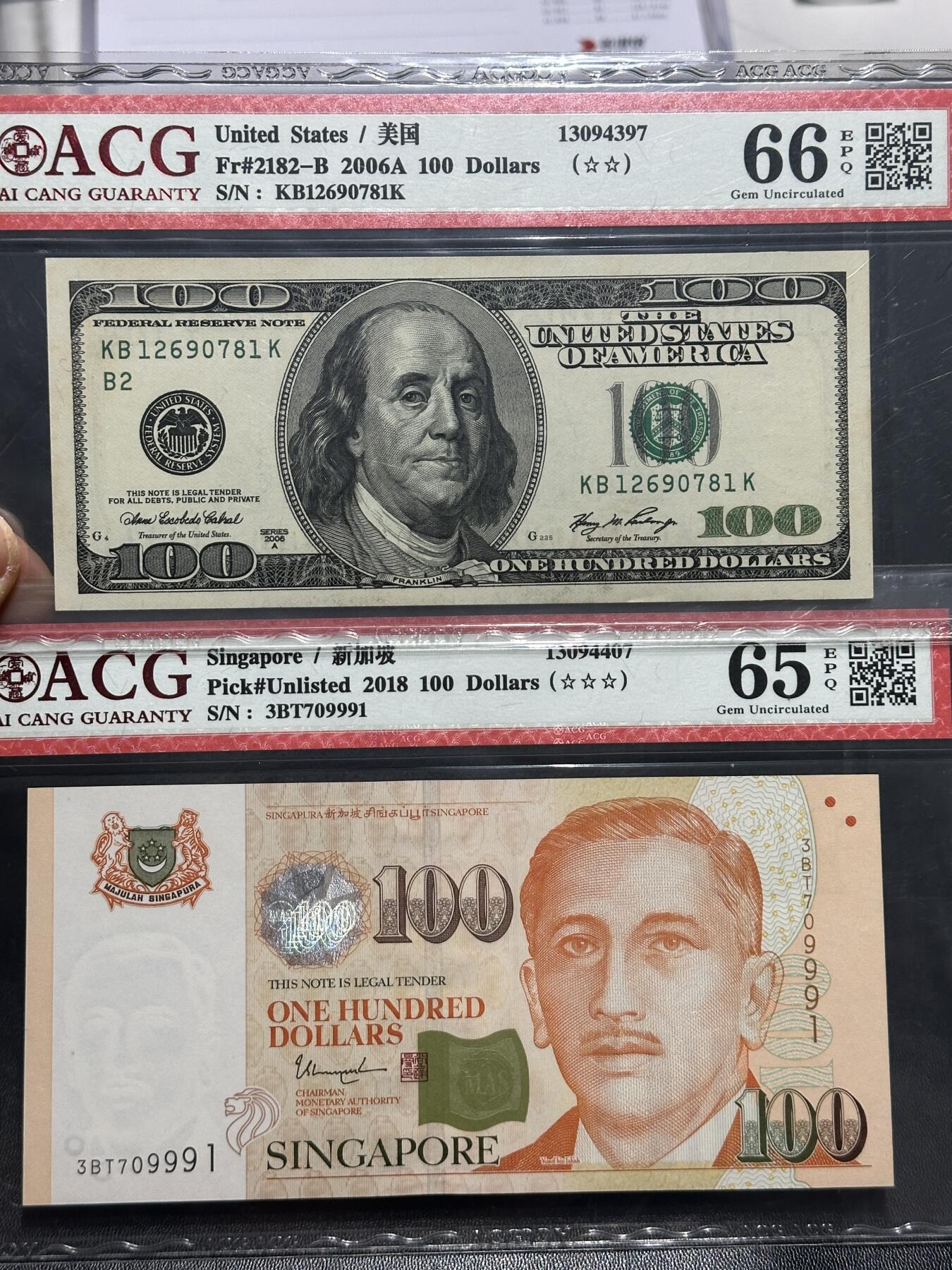 《外钞收藏家》第五百九十七期（年底收官场）（本平台长期征集拍品、欢迎藏友们联系合作） 2006年美国大头版100美元爱藏66+2018年新加坡人像版100元爱藏65（靓号）