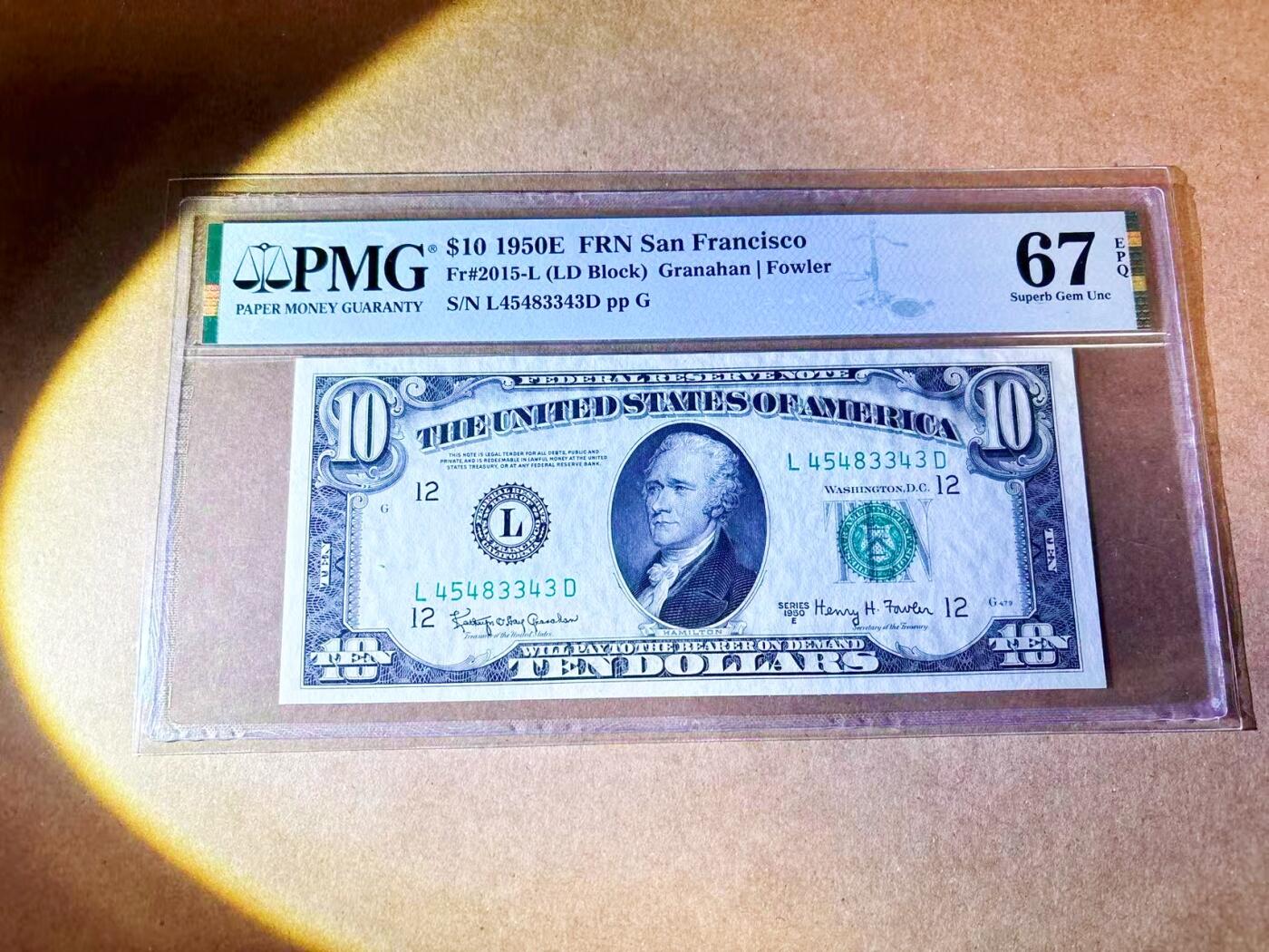 【Blue Auction】世界纸币精拍第768期——18级TOP拍卖/信誉/品质/专业/高效💫 美国 1950E 10美金 旧金山版 PMG67EPQ 高分
