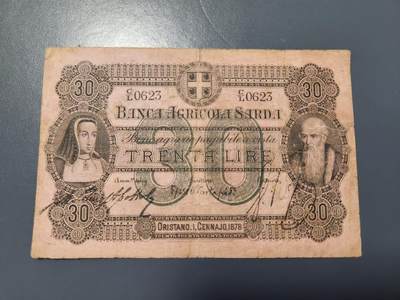 12月27号晚上8点 外国纸币自动截拍第77场 - 意大利 撒丁岛农业银行 1878年30法郎  珍稀品种