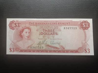 2025十二月第五期，总210期 - 巴哈马1965年3元AUNC首冠A，早期“巴哈马政府”版本，大冠女王和天堂海滩