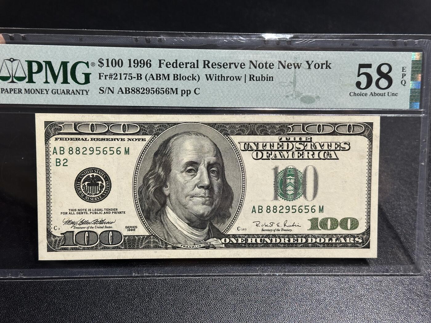 《外钞收藏家》第五百九十七期（年底收官场）（本平台长期征集拍品、欢迎藏友们联系合作） 1996年美国大头版100美元 PMG58E 无47靓号