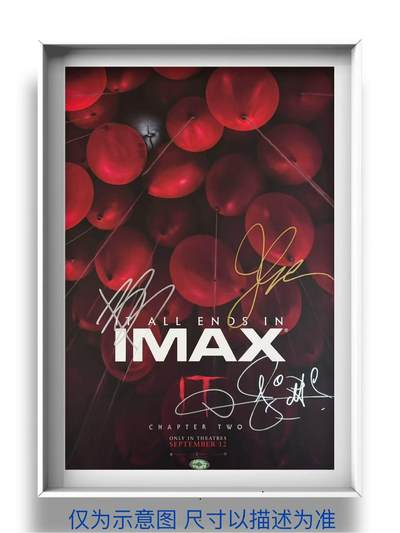 零元拍：导演安德斯·穆斯切蒂和男主角小丑潘尼怀斯扮演者比尔·斯卡斯加德，比尔的扮演者詹姆斯·麦卡沃伊，3人亲笔签名北美版IMAX开催首周限定海报，尺寸：420X285MM，拍品不含装裱 - 零元拍：导演安德斯·穆斯切蒂和男主角小丑潘尼怀斯扮演者比尔·斯卡斯加德，比尔的扮演者詹姆斯·麦卡沃伊，3人亲笔签名北美版IMAX开催首周限定海报，尺寸：420X285MM，拍品不含装裱