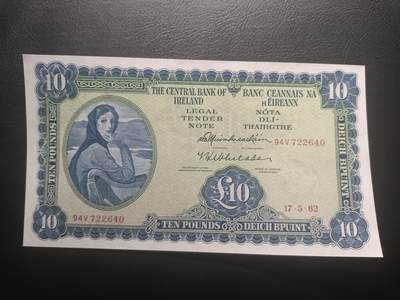 2025十二月第五期，总210期 - 爱尔兰1962年10镑AUNC有裂口，爱尔兰人格化象征“拉维利夫人”，稀有的中高面值，早期年份