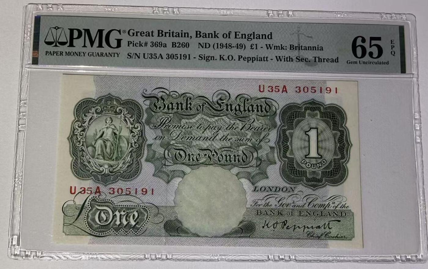 《外钞收藏家》第五百九十七期（年底收官场）（本平台长期征集拍品、欢迎藏友们联系合作） 1948-49年英国A序列1镑 PMG65 无47靓号