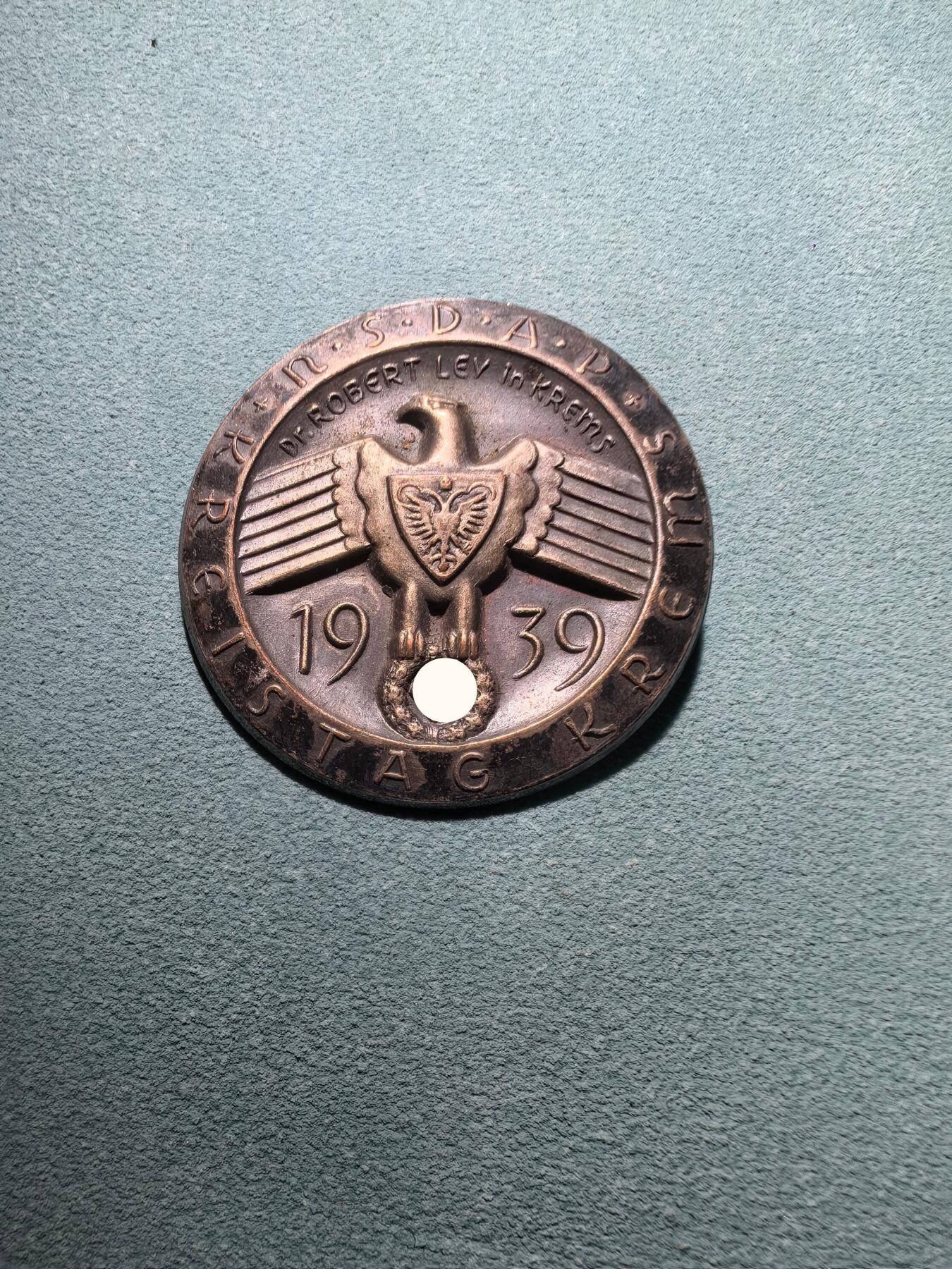 盛世勋华——号角文化勋章邮票专场拍卖第296期 德国（1939）1939年罗伯特·莱伊博士（帝国劳工阵线负责人）访问克莱姆斯县纪念证章 Weitze售价120欧参见图三