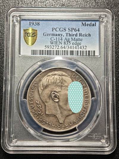 【德藏】世界币章拍卖第158期 - 1938年 德国德国民族社会主义工人党吞并奥地利纪念银章 PCGS SP64 磨砂质感 （原图请查询PCGS评级官网）