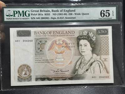 《外钞收藏家》第五百九十七期（年底收官场）（本平台长期征集拍品、欢迎藏友们联系合作） - 1981-88年英国D序列50镑 PMG65 首签 首发A01冠 无47靓号