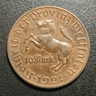 【德藏】世界币章拍卖第159期(元旦专场拍卖) - 1921年 德国紧急时期威斯特法伦州10马克马币铜币 好状态 直径约：38mm；重约：18.6g