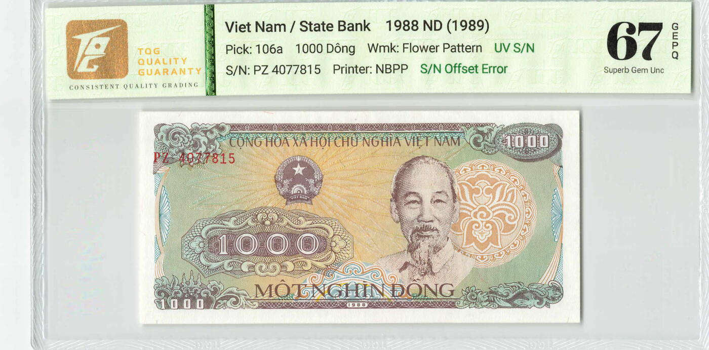 小福收藏拍卖第198期 评级币精选场  本期有菲律宾百位靓号100000比索超大纪念钞 苏里南25000盾花鸟版最高值 柬埔寨珍品56年50瑞尔 南越未发行版最高值打飞机  巴哈马彩背 老挝中国代印57年样钞 匈牙利 斯洛伐克 法罗群岛等多国精美高分珍稀老钞精品纸币 越南 1988年 1000盾 序列号印刷偏移 错版 TQG67 GEPQ