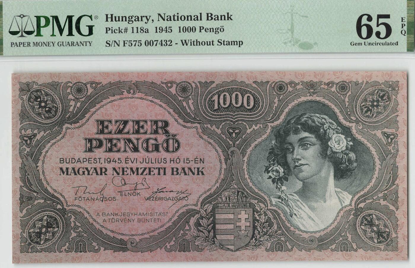 小福收藏拍卖第198期 评级币精选场  本期有菲律宾百位靓号100000比索超大纪念钞 苏里南25000盾花鸟版最高值 柬埔寨珍品56年50瑞尔 南越未发行版最高值打飞机  巴哈马彩背 老挝中国代印57年样钞 匈牙利 斯洛伐克 法罗群岛等多国精美高分珍稀老钞精品纸币 匈牙利 1945年 1000潘戈 千位号 尾顺子 PMG65 EPQ 亚军分