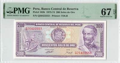 小福收藏拍卖第200期 【庆典场 中拍就有好礼相赠】评级币精选场 本期有捷克斯洛伐克20年100克朗慕夏作品大珍 69分倒置百位号布隆迪世界最大纸币  35年版加拿大经典 苏格兰格拉斯哥大学500年纪念钞倒置小号 卡塔尔80年100里亚尔冠军分 美国教育券 意大利拉斐尔 乌克兰 库克群岛 墨西哥 南斯拉夫 亚美尼亚等多国精美高分珍稀老钞精品纸币 - 秘鲁 1974年 200索尔 很少见版本 PMG67 EPQ 唯2亚军分（冠军分仅2枚）
