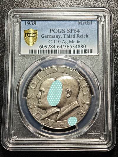 【德藏】世界币章拍卖第158期 - 1938年 德国德国民族社会主义工人党党首与墨索里尼银章 PCGS SP64 少见品种 （原图请查询PCGS评级官网）