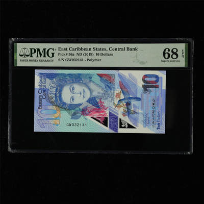 【亘邦集藏】第218期拍卖 - 2019年 东加勒比海10元 PMG 68EPQ GW032141
