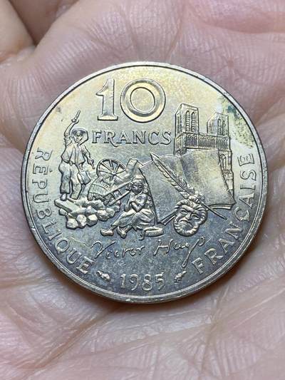2025年第一百四十三场(总第一百六十九场）外国好品散币场(免佣金) - 少见品种–法国🇫🇷1985年10法郎(著名诗人维克多·雨果逝世100周年纪念币)