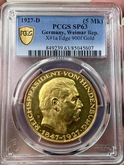 万国钱币拍卖第058期（万国新年大拍） - PCGS SP63 1927年德国魏玛共和国兴登堡总统80大寿金质币章 金质深度镜面底板与卡尔歌茨的顶级设计完美结合 大尺寸黄金精铸镜面质感秀色可餐 22.58g 900金
