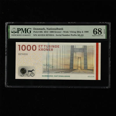 【亘邦集藏】第218期拍卖 - 2012年 丹麦1000克朗 PMG 68EPQ A5122A 837452A