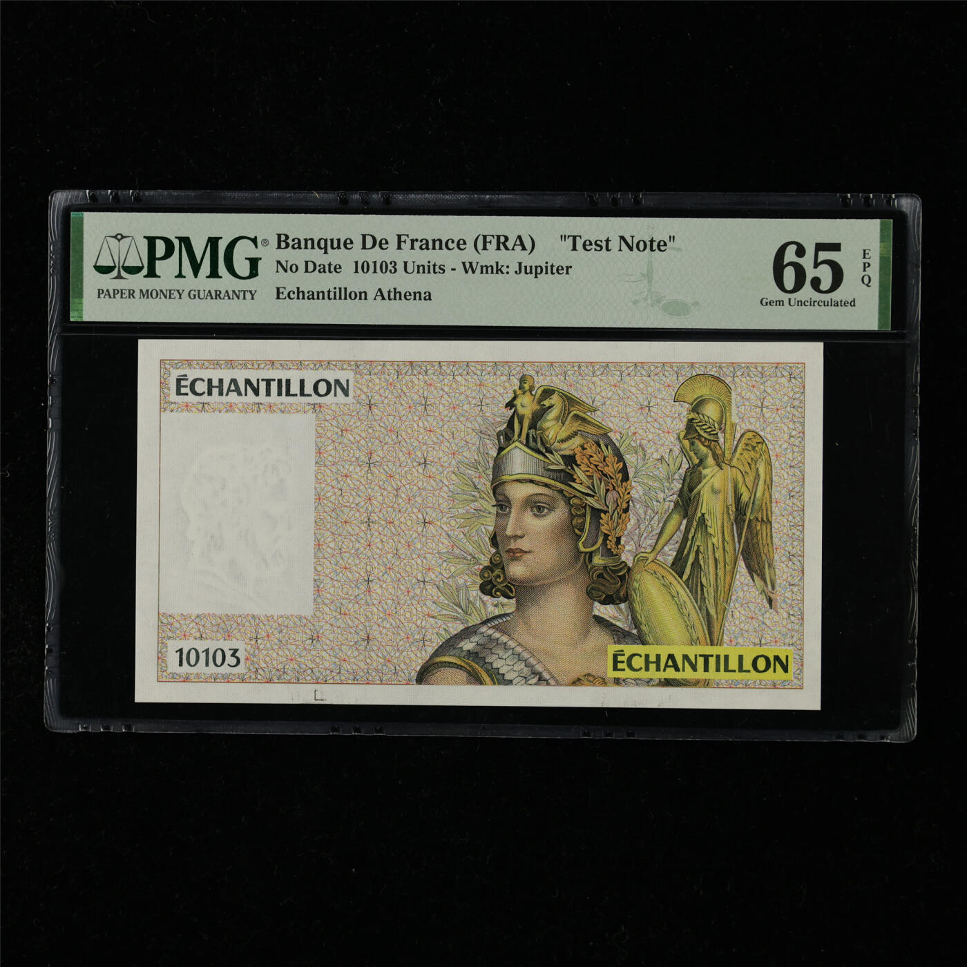 【亘邦集藏】第218期拍卖 法国测试钞10103 PMG 65EPQ 2240826-019