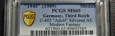 【德藏】世界币章拍卖第159期(元旦专场拍卖) - "1945"(1989年后铸) 德国民族社会主义工人党党首镀银纪念章 PCGS MS65 原光十字 类镜面底板（原图请查询PCGS评级官网）