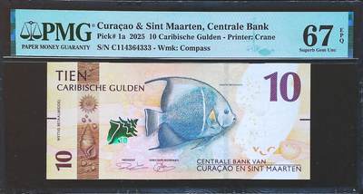 世界靓号纸钞第七十九期 - 2025年库拉索和圣马丁10盾 豹子号333 PMG67 高分 亚军分