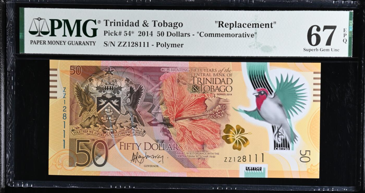 🐍甜小邱世界纸币收藏🐍第138期精品场💐 稀少ZZ补号+111豹子号  无347靓号 IBNS获奖钞 PMG67 特立尼达和多巴哥 50元 纪念钞 2014
