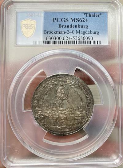 万国钱币拍卖第058期（万国新年大拍） PCGS MS62+ 1681年德国勃兰登堡选公国普鲁士公爵弗里德里希·威廉大选王向马格德堡致敬纪念章型泰勒 帝国鹰手持权杖和聚宝盆献给马格德堡城市女神 马格德堡城市景观无比精细 全深打双面五彩 超罕见帝国早期景观品种典藏品质 PC唯一冠军分
