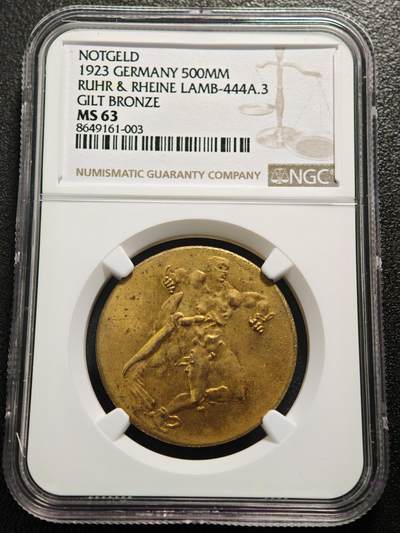 【德藏】世界币章拍卖第159期(元旦专场拍卖) - 1923年 德国德紧时期鲁尔与莱茵地区5亿马克镀金铜币 名家卡尔歌茨作品 NGC MS63 原光十足