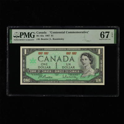 【亘邦集藏】第218期拍卖 - 1967年 加拿大纪念钞1元 PMG 67EPQ 2321000-035