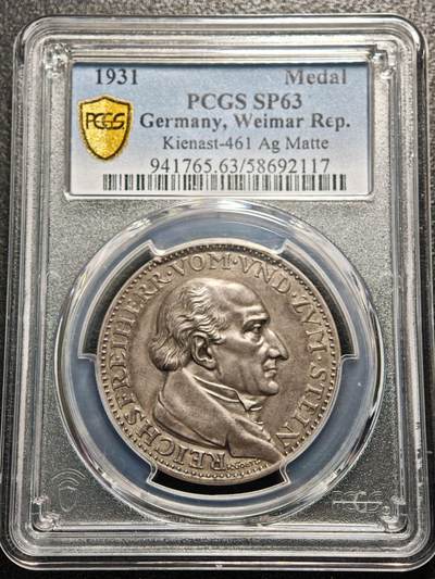 【德藏】世界币章拍卖第159期(元旦专场拍卖) - 1931年 德国海因里希·弗里德里希·卡尔·冯·施泰因男爵逝世百周年银章 章牌大师卡尔·歌茨作品 PCGS SP63 原味包浆 品相极佳