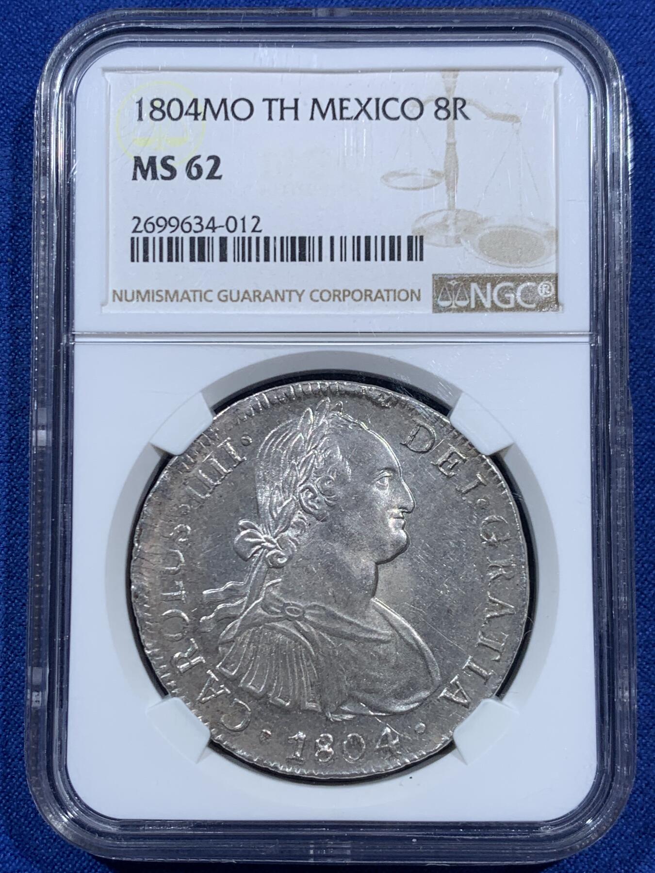 《竞宝斋》第452场 周日，周一 2场连拍 （全场包邮，欢迎送拍） NGC MS62 西属墨西哥1804年卡洛斯四世8里亚尔银币，人像状态非常好，底板略带PL质感。