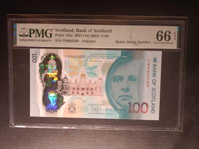 2026首期，总第211期 - 苏格兰银行2021年100镑PMG66epq雷达号无47，最高面值，诗人沃尔特斯科特和一战时苏格兰医疗志愿队队长穆莱
