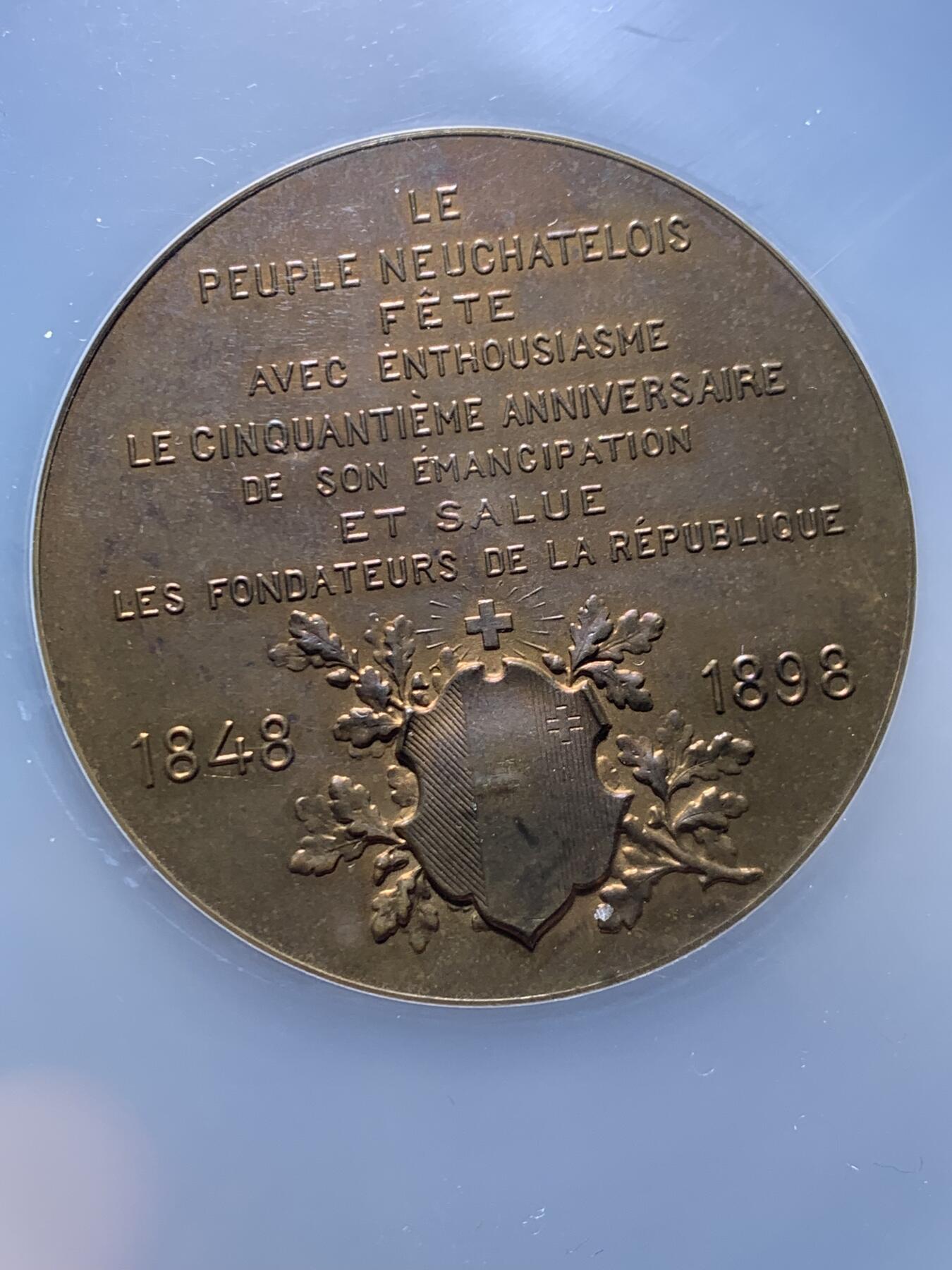 《竞宝斋》第452场 周日，周一 2场连拍 （全场包邮，欢迎送拍） NGC MS63 瑞士1898年纳沙泰尔纪念脱离普鲁士加入瑞士50周年铜章 大盒封装