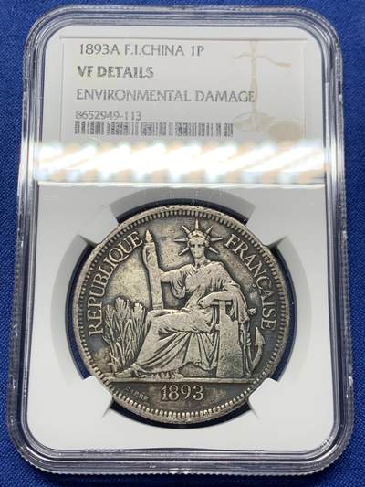 《竞宝斋》第452场 周日，周一 2场连拍 （全场包邮，欢迎送拍） - NGC VFD 法属印支 1893A 1皮亚斯特 坐洋 银币 加重版