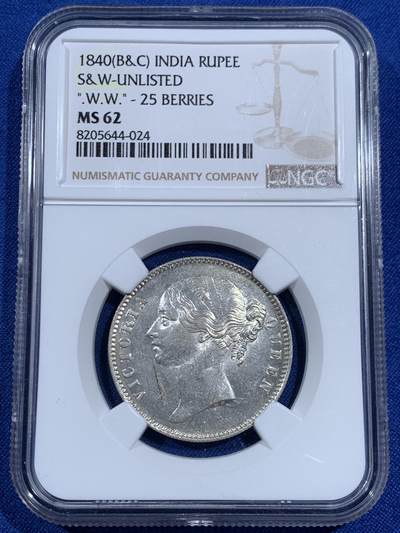 《竞宝斋》第452场 周日，周一 2场连拍 （全场包邮，欢迎送拍） - NGC MS62 印度 1840 小维卢比，NGC标注出谱版，即权威目录未收录。季军分，仅有三枚更高分，标版难得，竞宝斋前不久同分拍到900
