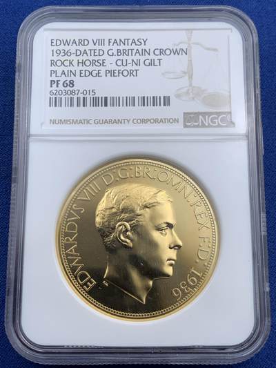 《竞宝斋》第452场 周日，周一 2场连拍 （全场包邮，欢迎送拍） - NGC PF68 英国 爱德华八世加冕幻想镀金克朗，爱八官方币玩不起幻想币还是可以玩玩。加厚盒