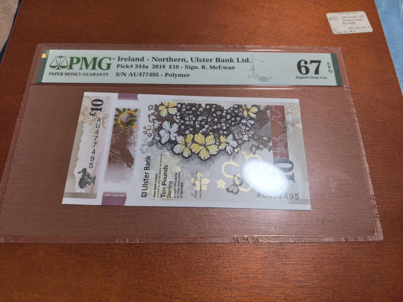 长老汇蛇年精选第八十九场拍卖 2018北爱尔兰10镑塑料钞，PMG 67