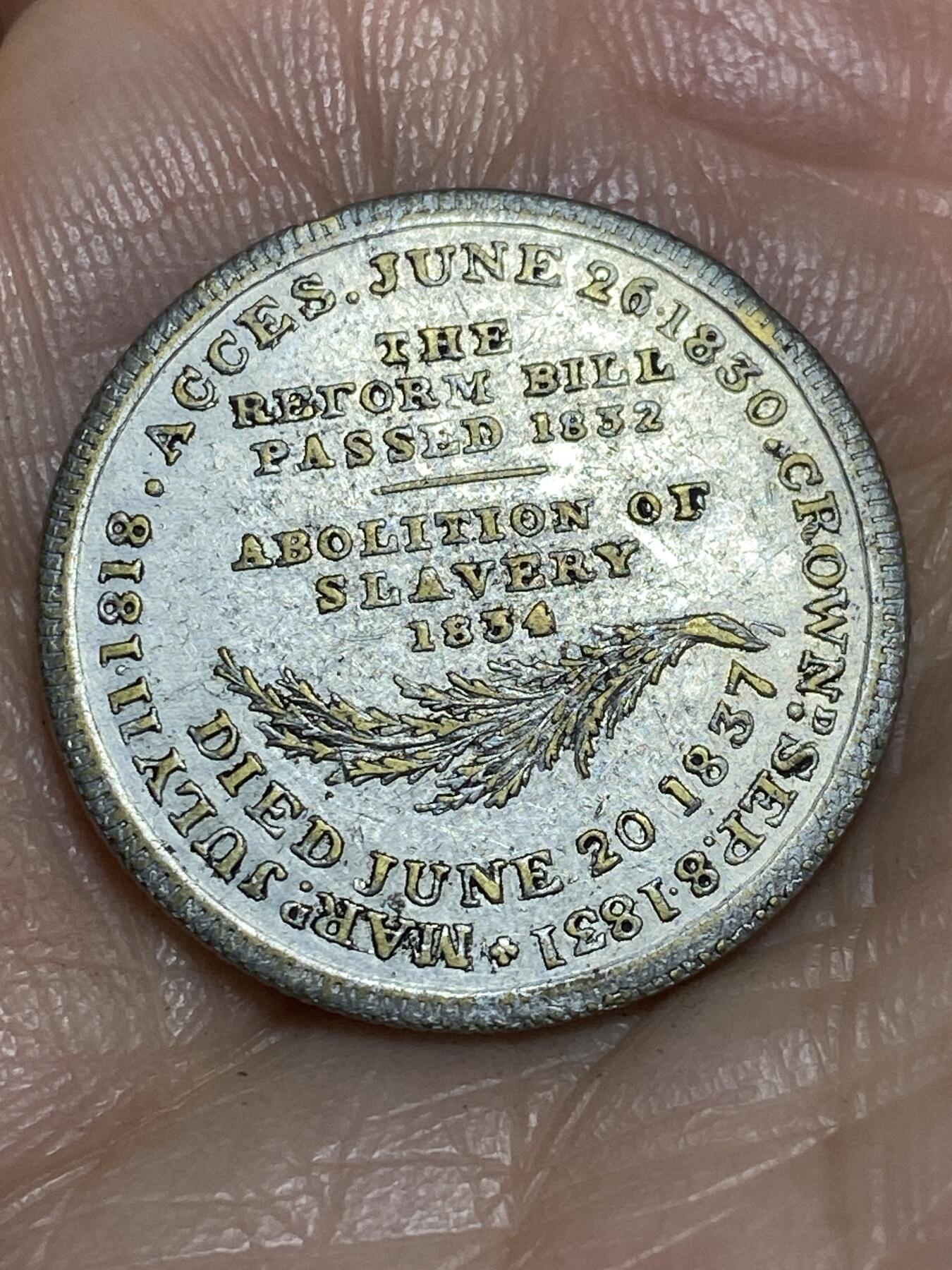 2026年第一场(总第一百七十场）外国好品散币场(免佣金) 英国🇬🇧威廉四世逝世生平事迹黄铜镀银纪念章(1765年8月21日出生，1830年6月26登基，1831年9月8日加冕，1832年《大改革法案》通过，1834年《废除奴隶制法案》生效，1837年6月20日去世，侄女维多利亚女王继位)