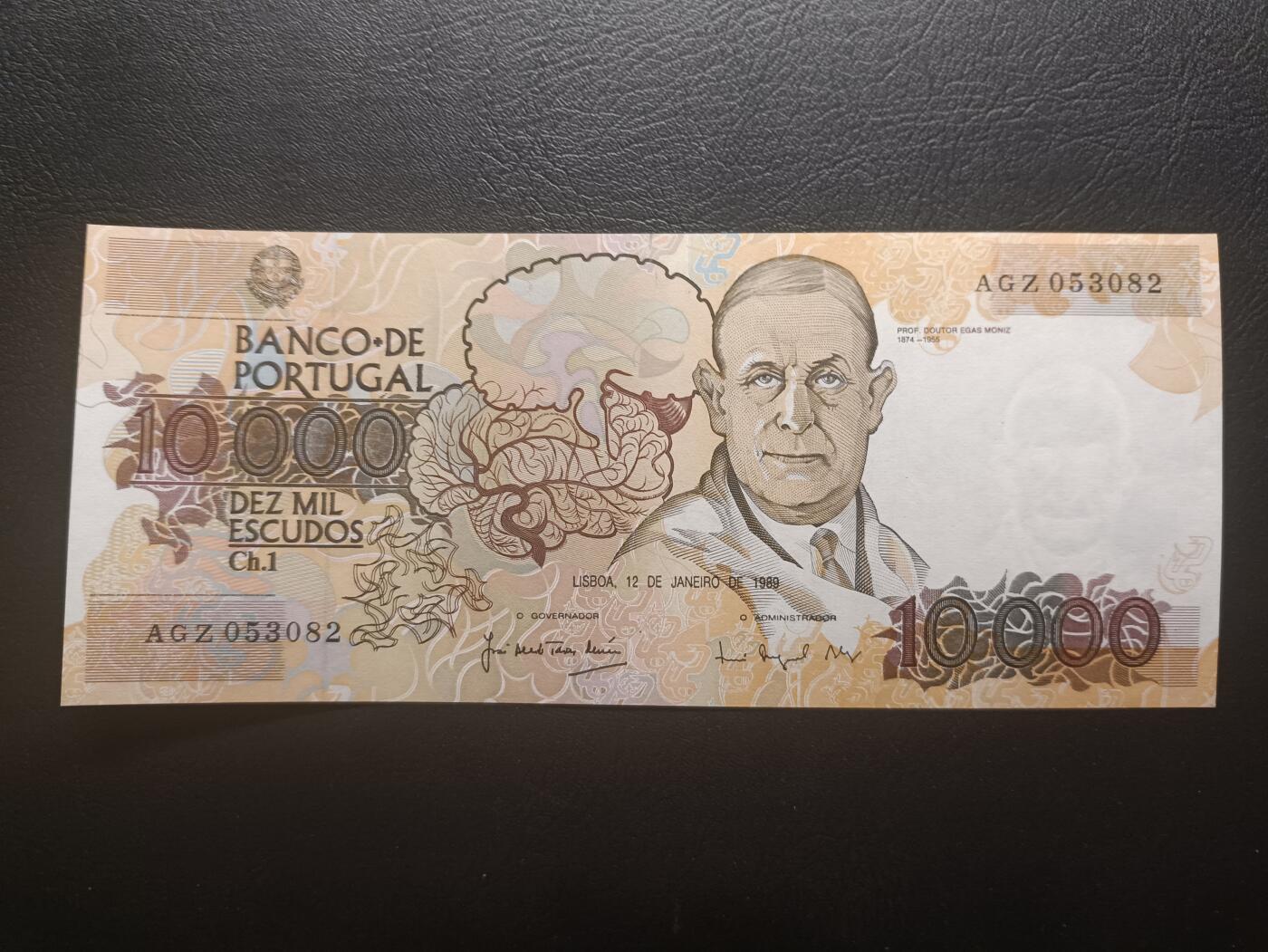 2026首期，总第211期 葡萄牙1989年10000艾斯库多AUNC无47，脑科医学家埃加斯.莫尼兹和象征医学的双蛇，此序列最高面值