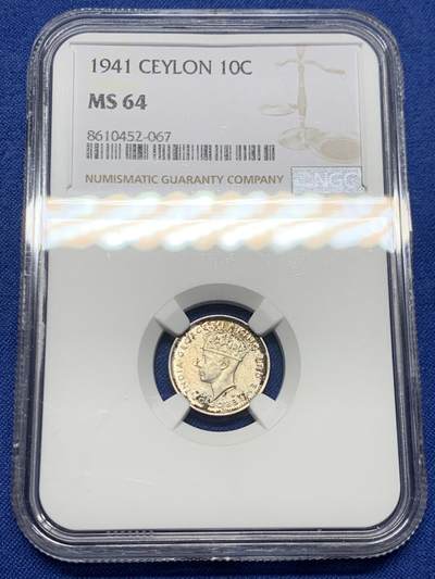 《竞宝斋》第452场 周日，周一 2场连拍 （全场包邮，欢迎送拍） - NGC MS64 英属锡兰1941年乔治六世10分银币，BU好品，外面很贵的品种，转光底板犀利