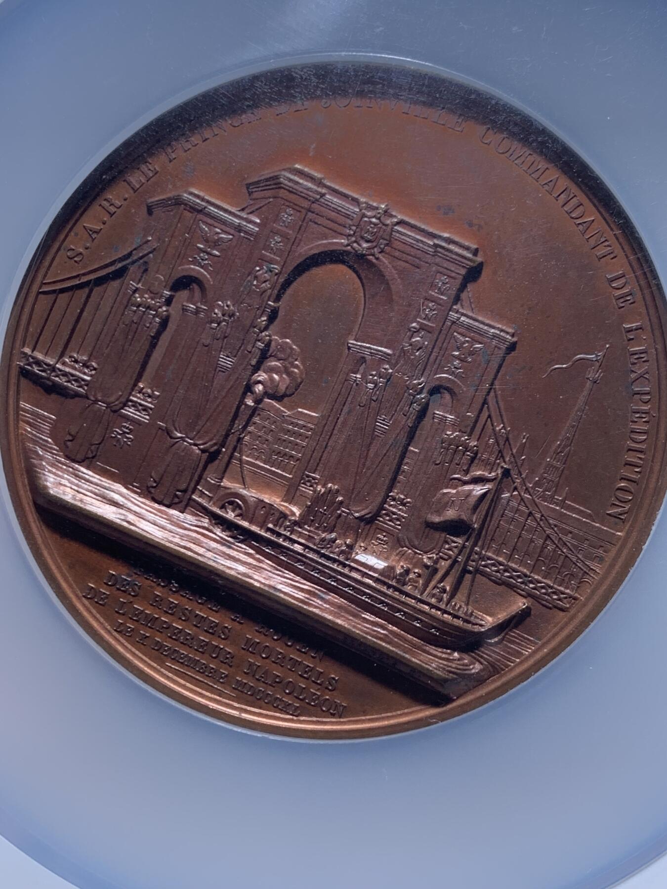 《竞宝斋》第452场 周日，周一 2场连拍 （全场包邮，欢迎送拍） NGC MS62BN 法国拿破仑遗骸转移纪念铜章，该章记录1840年拿破仑灵柩从圣赫勒拿岛运回巴黎荣军院的历史事件。亚军分，更高分仅一枚，加大加厚盒。