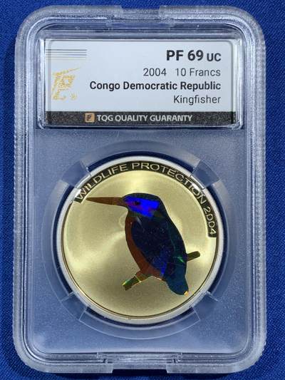 《竞宝斋》第453场 周日，周一 2场连拍 （全场包邮，欢迎送拍） - TQG PF69UC 刚果2004年野生动物保护-翠鸟10法郎银币 925银